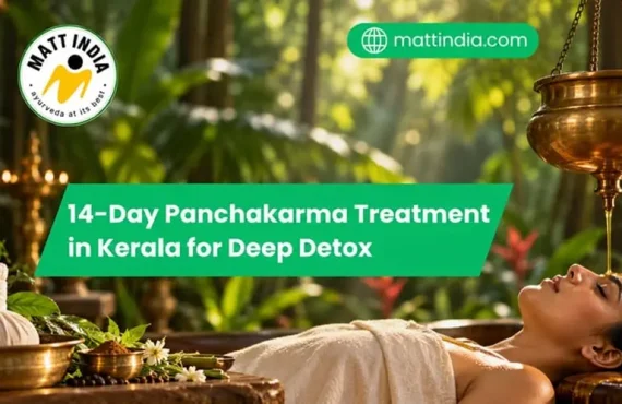 14-Day Panchakarma Treatment in Kerala for Deep Detox